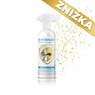 Płyn do mycia łazienki NANOBAUER BATHROOM CLEANER 750 ML