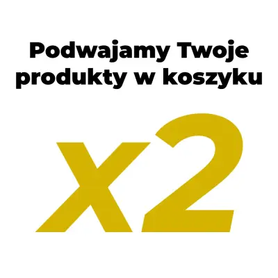Podwajamy produkty w koszyku X2 - Za darmo!