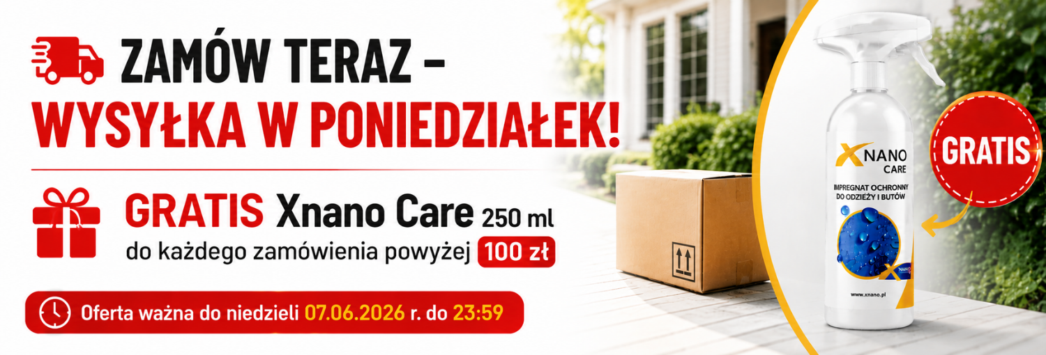 Zamów teraz - wysyłka w poniedziałek! Gratis Xnano Care 250 ml do zamówień powyżej 100 zł